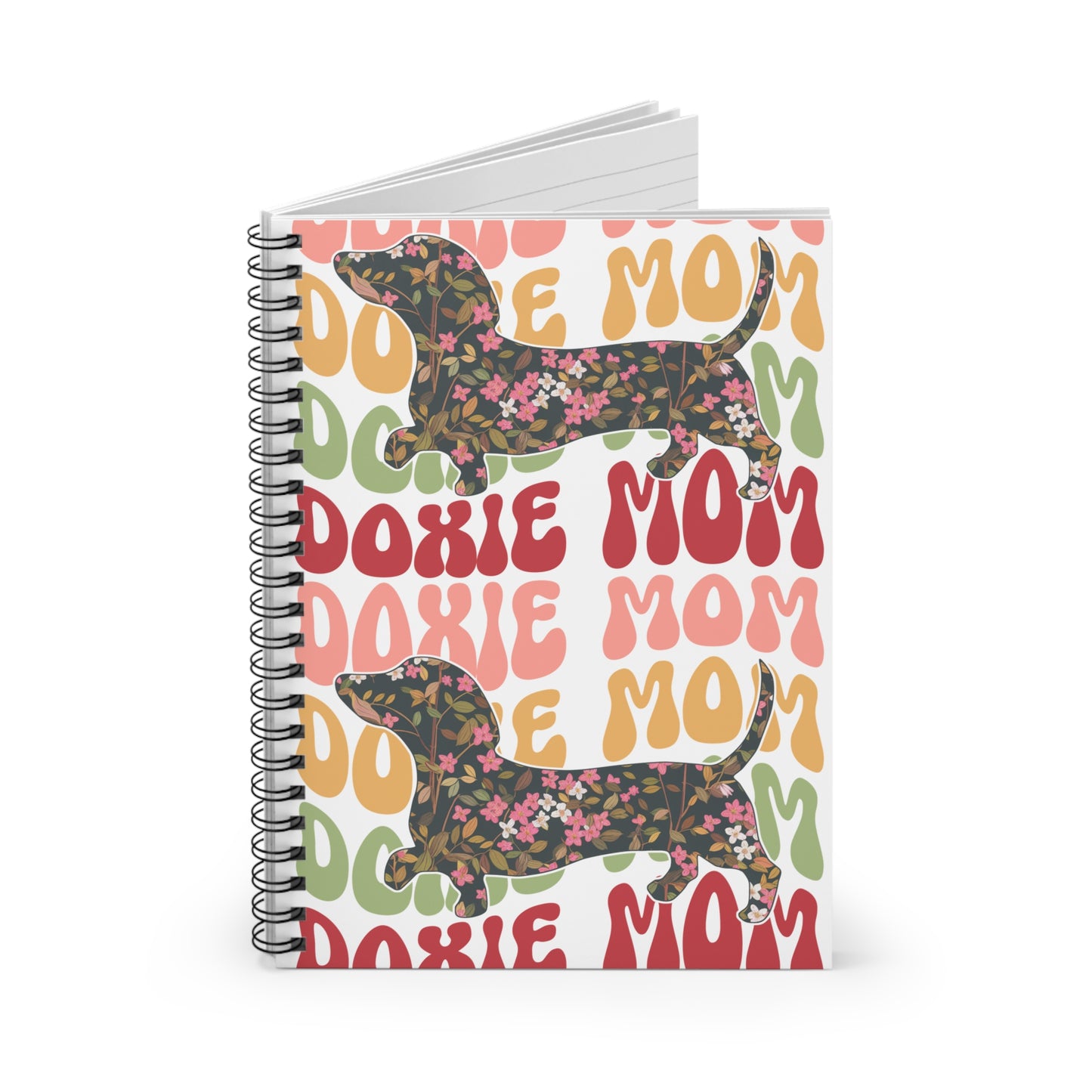 Dachshund Spiral Notebook - Ruled Line, Cute Dog Journal, Pet Lover Notepad, Lined Writing Pad, Animal Theme Diary Doxie Mom