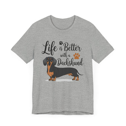 Adorable Dachshund Doxie Life is Better