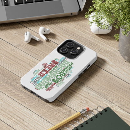 Dachshund Phone Case Dog Lover Gift Tough Phone Cover Doxie Word Art