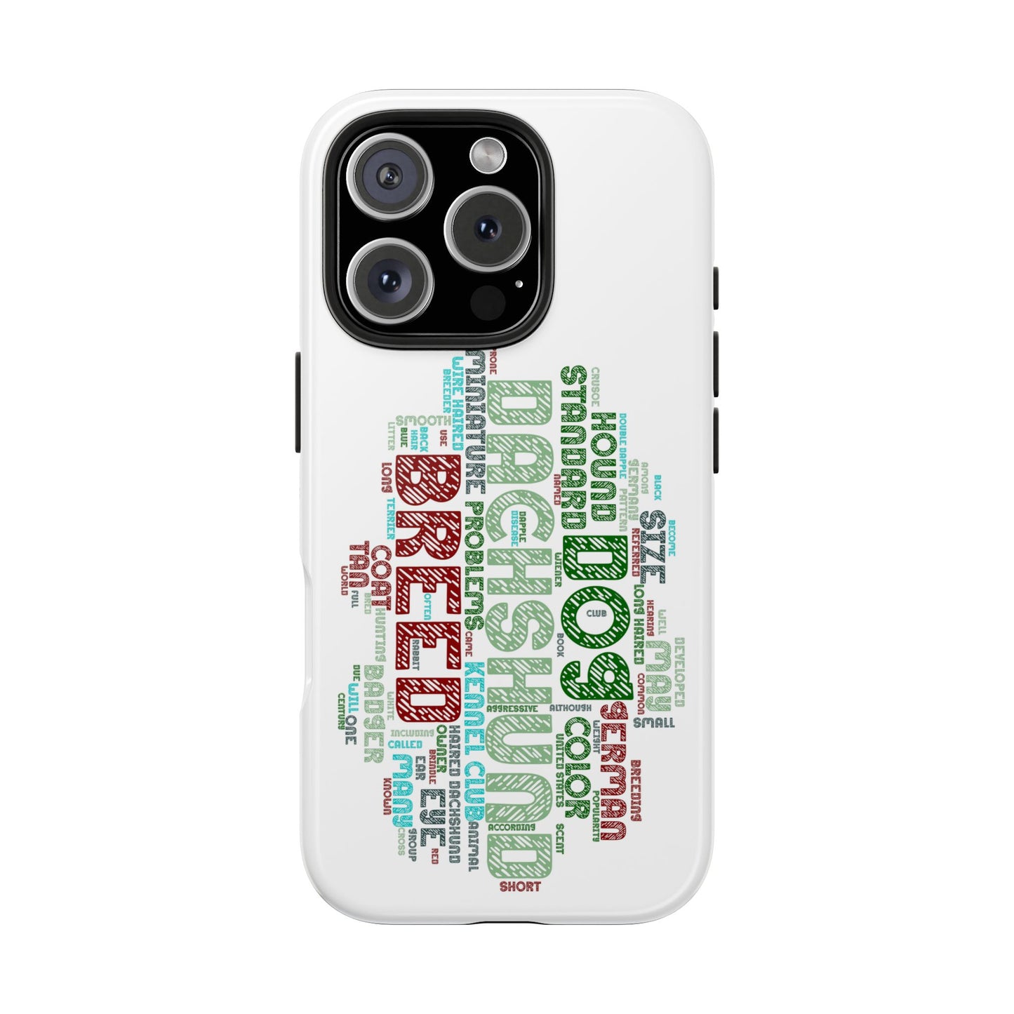 Dachshund Phone Case Dog Lover Gift Tough Phone Cover Doxie Word Art