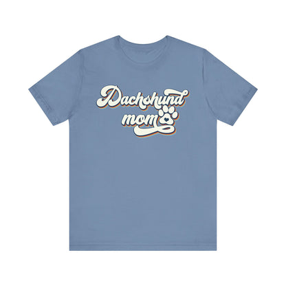 Adorable Dachshund Doxie Mama Tee #2