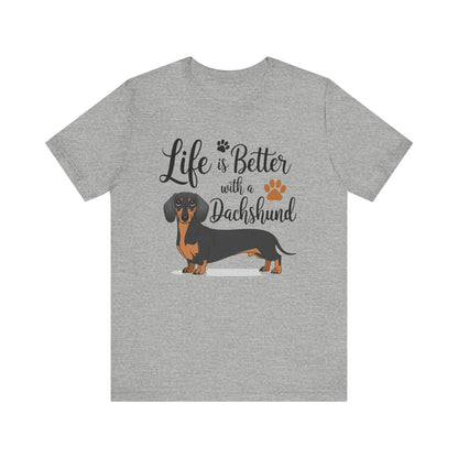 Adorable Dachshund Doxie Life is Better