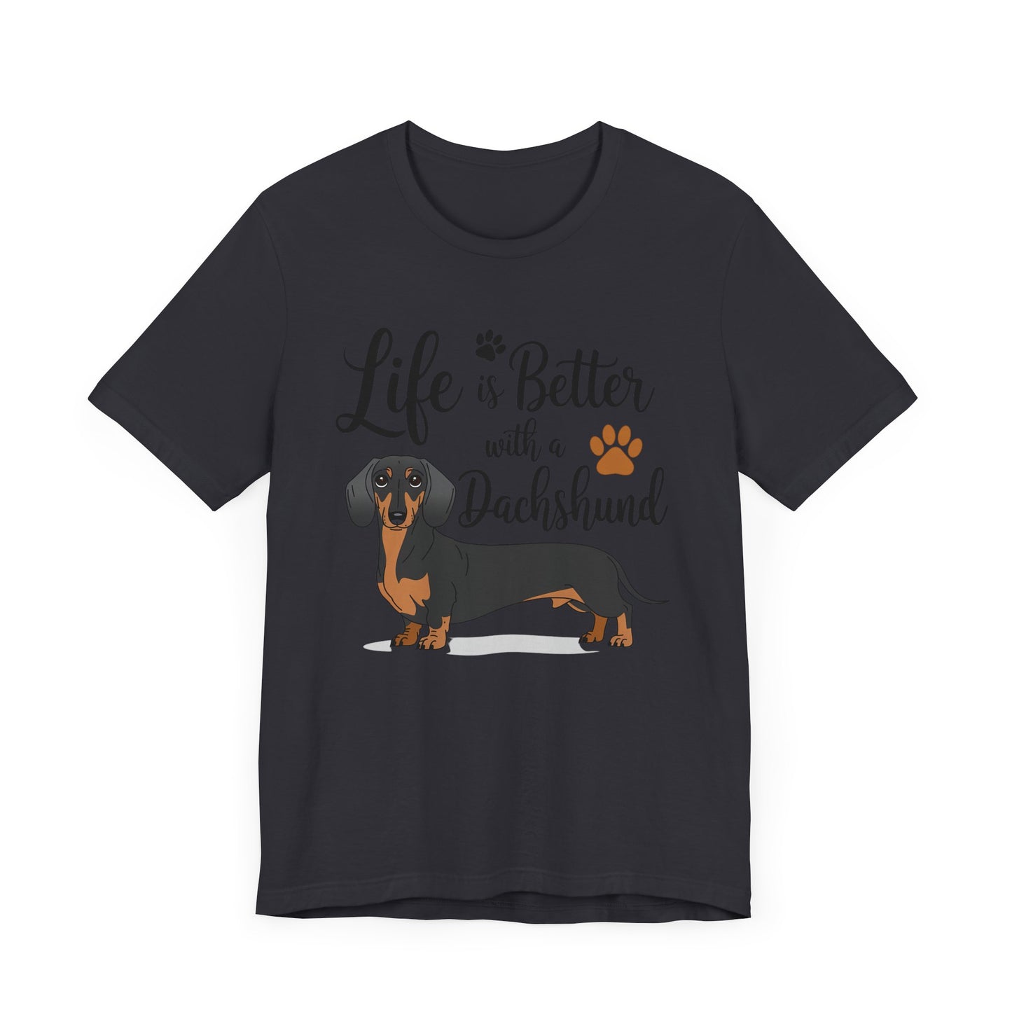 Adorable Dachshund Doxie Life is Better