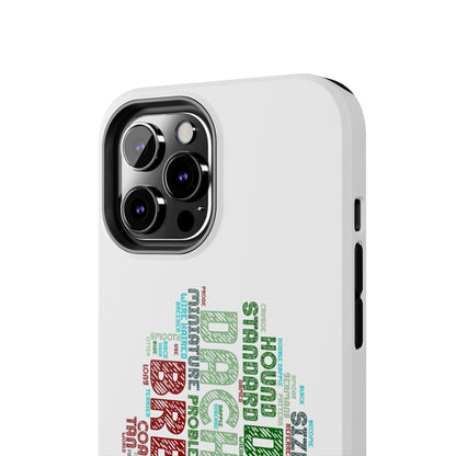 Dachshund Phone Case Dog Lover Gift Tough Phone Cover Doxie Word Art