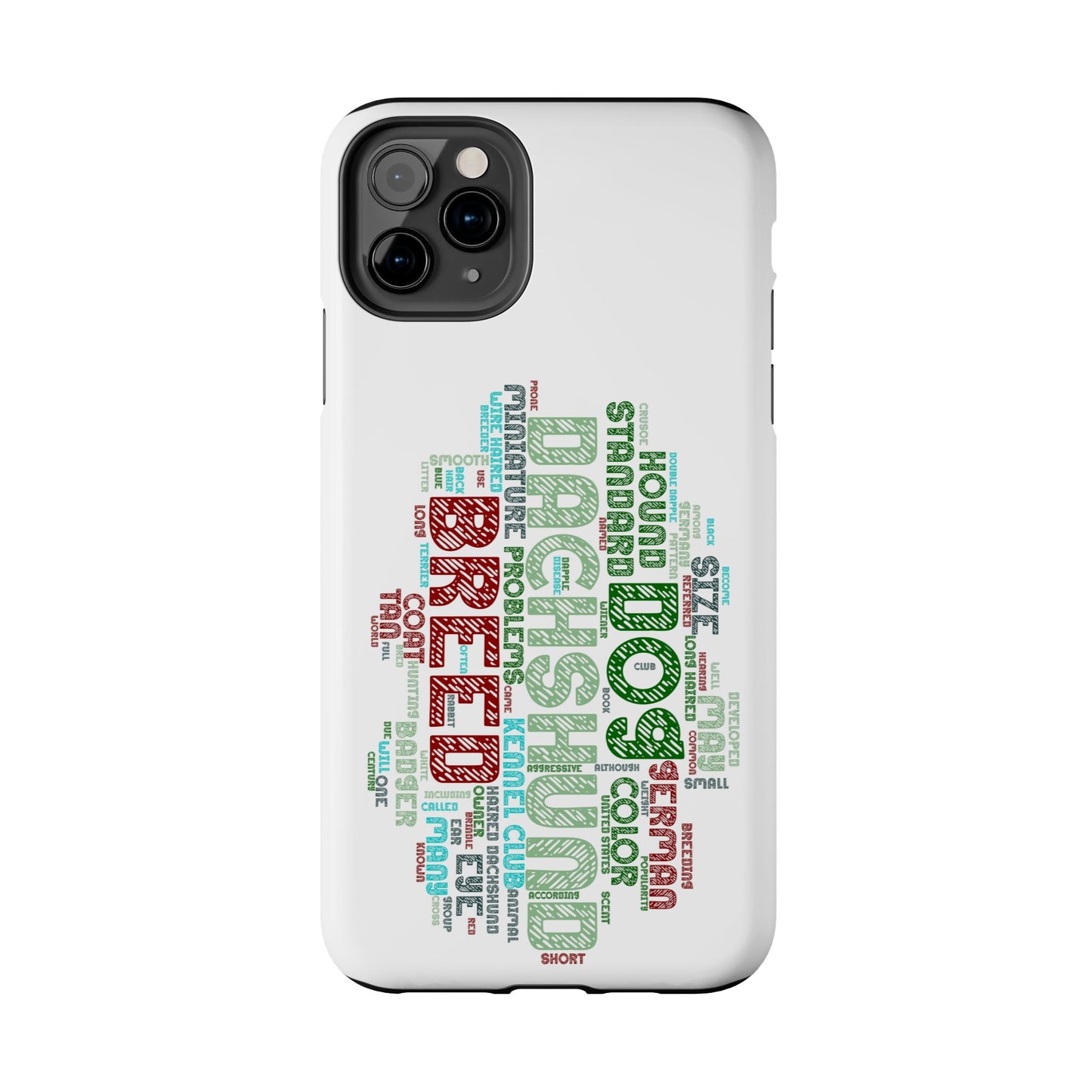Dachshund Phone Case Dog Lover Gift Tough Phone Cover Doxie Word Art