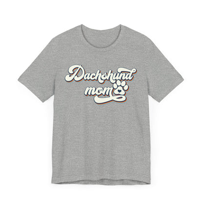 Adorable Dachshund Doxie Mama Tee #2