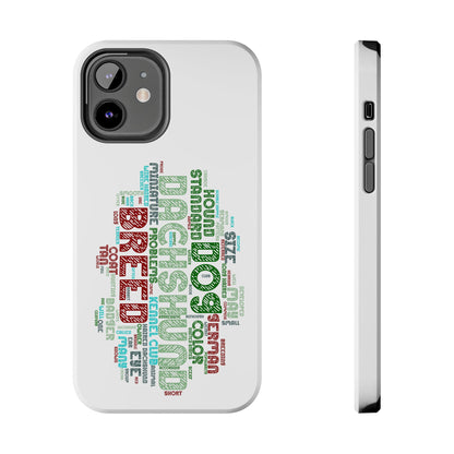 Dachshund Phone Case Dog Lover Gift Tough Phone Cover Doxie Word Art