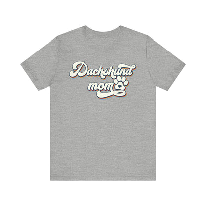 Adorable Dachshund Doxie Mama Tee #2