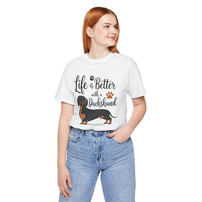 Adorable Dachshund Doxie Life is Better