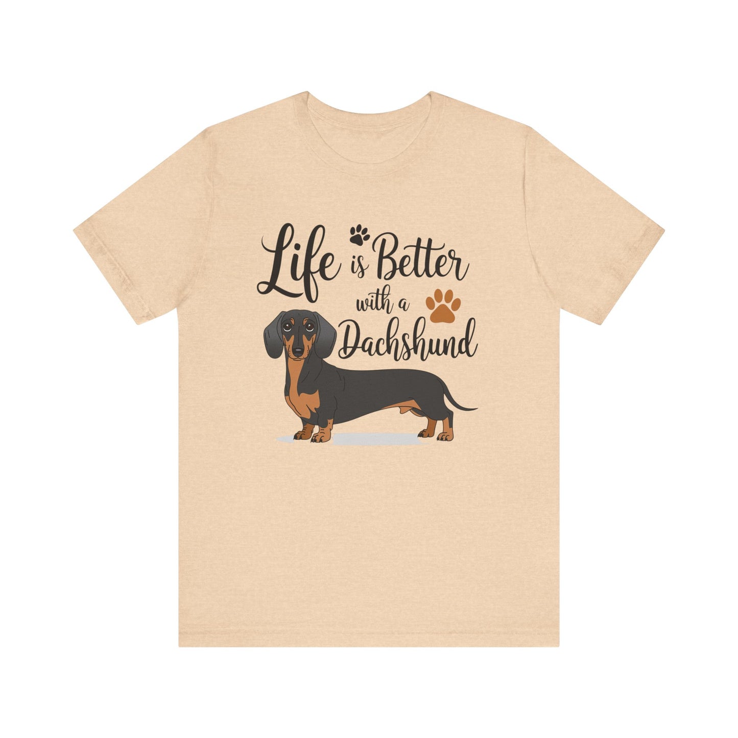 Adorable Dachshund Doxie Life is Better