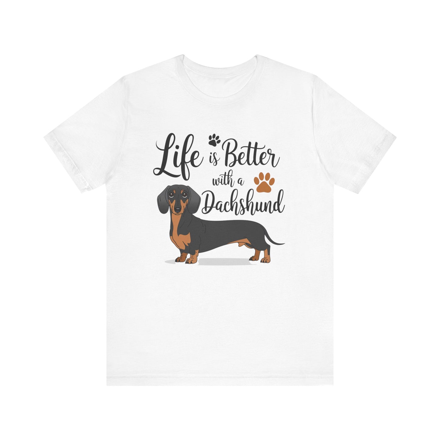Adorable Dachshund Doxie Life is Better