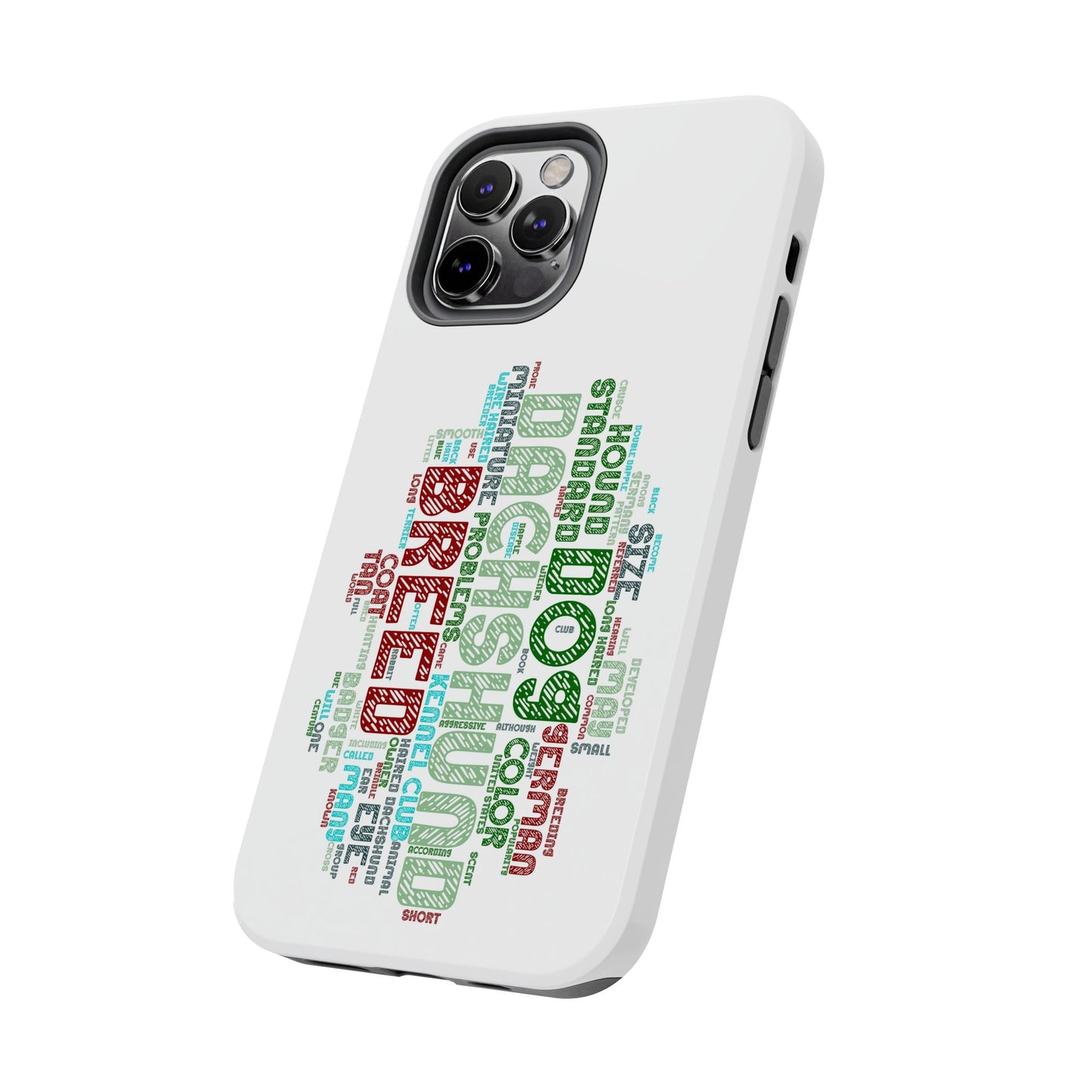 Dachshund Phone Case Dog Lover Gift Tough Phone Cover Doxie Word Art
