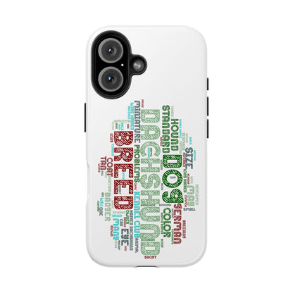 Dachshund Phone Case Dog Lover Gift Tough Phone Cover Doxie Word Art