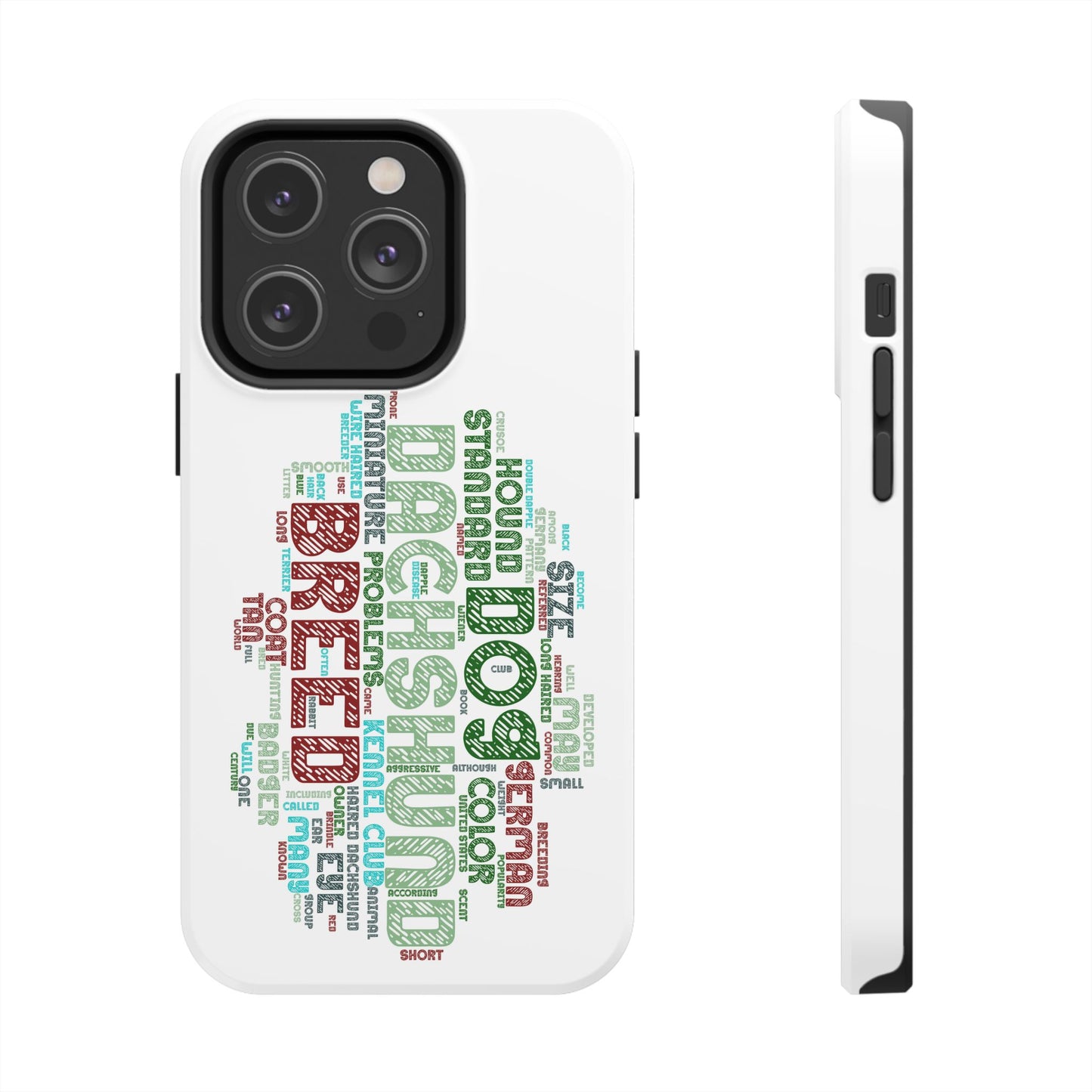 Dachshund Phone Case Dog Lover Gift Tough Phone Cover Doxie Word Art