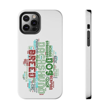 Dachshund Phone Case Dog Lover Gift Tough Phone Cover Doxie Word Art