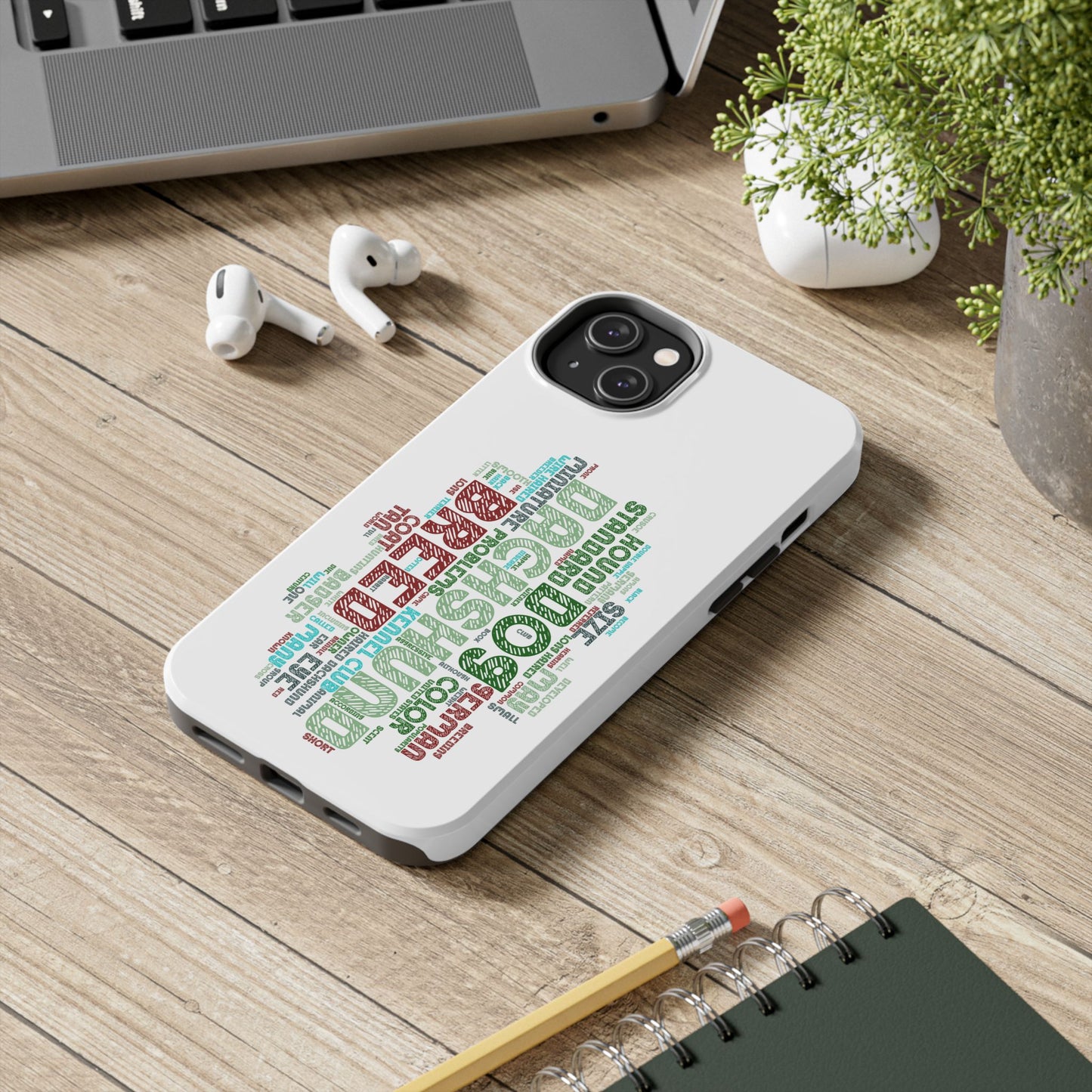 Dachshund Phone Case Dog Lover Gift Tough Phone Cover Doxie Word Art