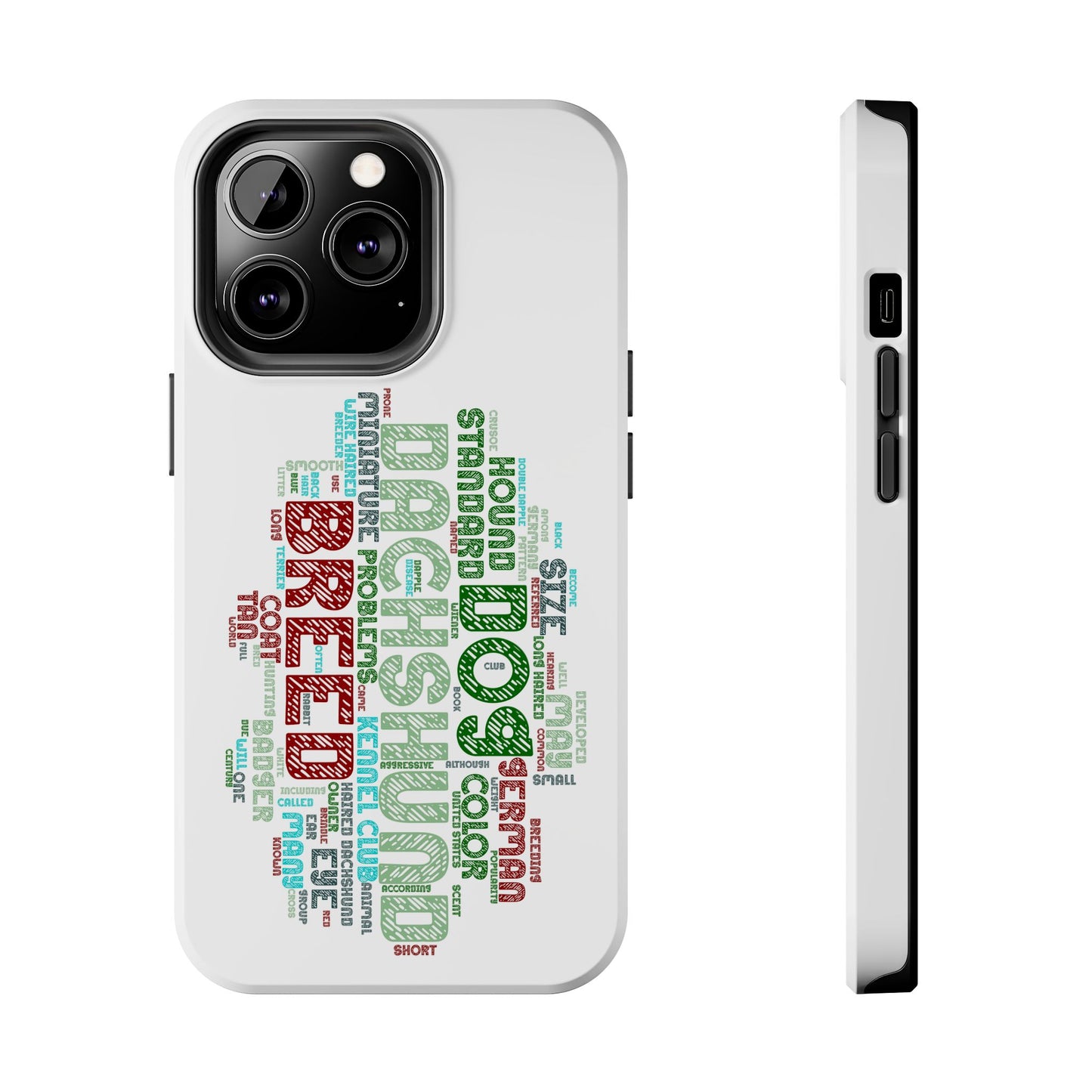 Dachshund Phone Case Dog Lover Gift Tough Phone Cover Doxie Word Art