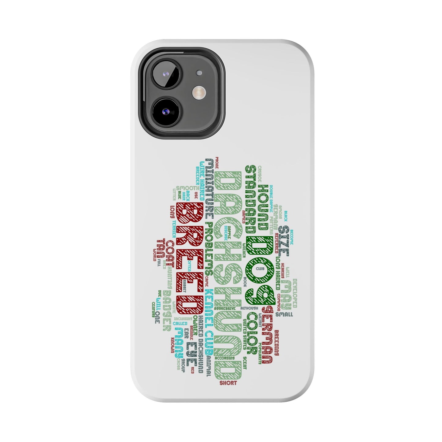 Dachshund Phone Case Dog Lover Gift Tough Phone Cover Doxie Word Art