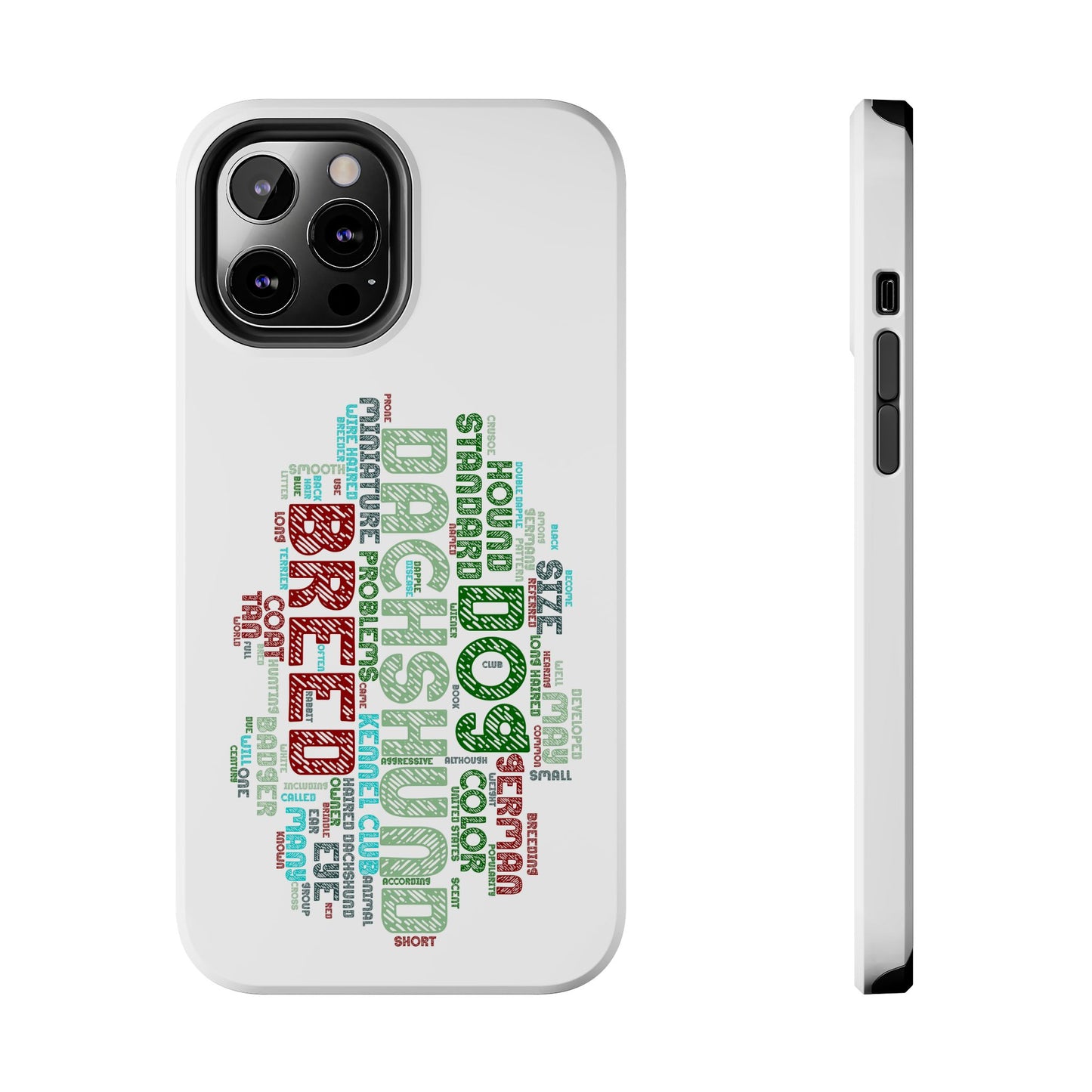 Dachshund Phone Case Dog Lover Gift Tough Phone Cover Doxie Word Art