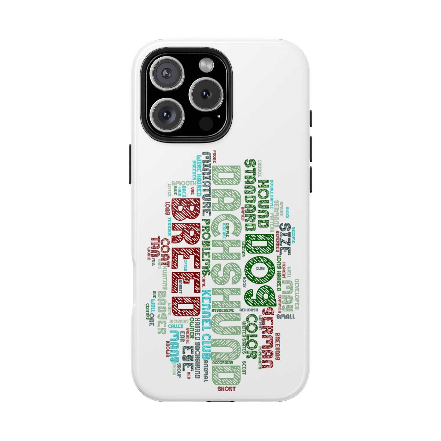 Dachshund Phone Case Dog Lover Gift Tough Phone Cover Doxie Word Art
