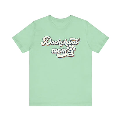 Adorable Dachshund Doxie Mama Tee #2