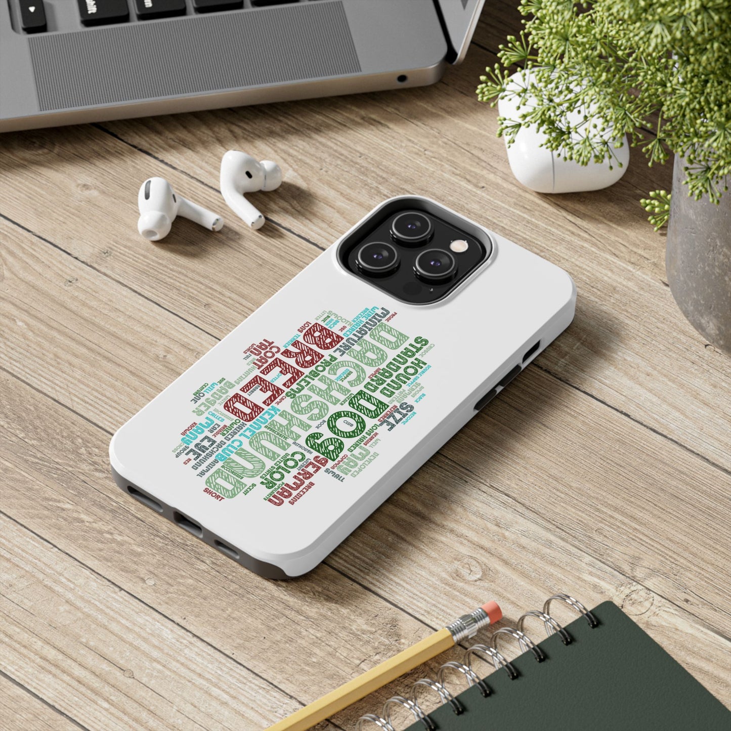 Dachshund Phone Case Dog Lover Gift Tough Phone Cover Doxie Word Art