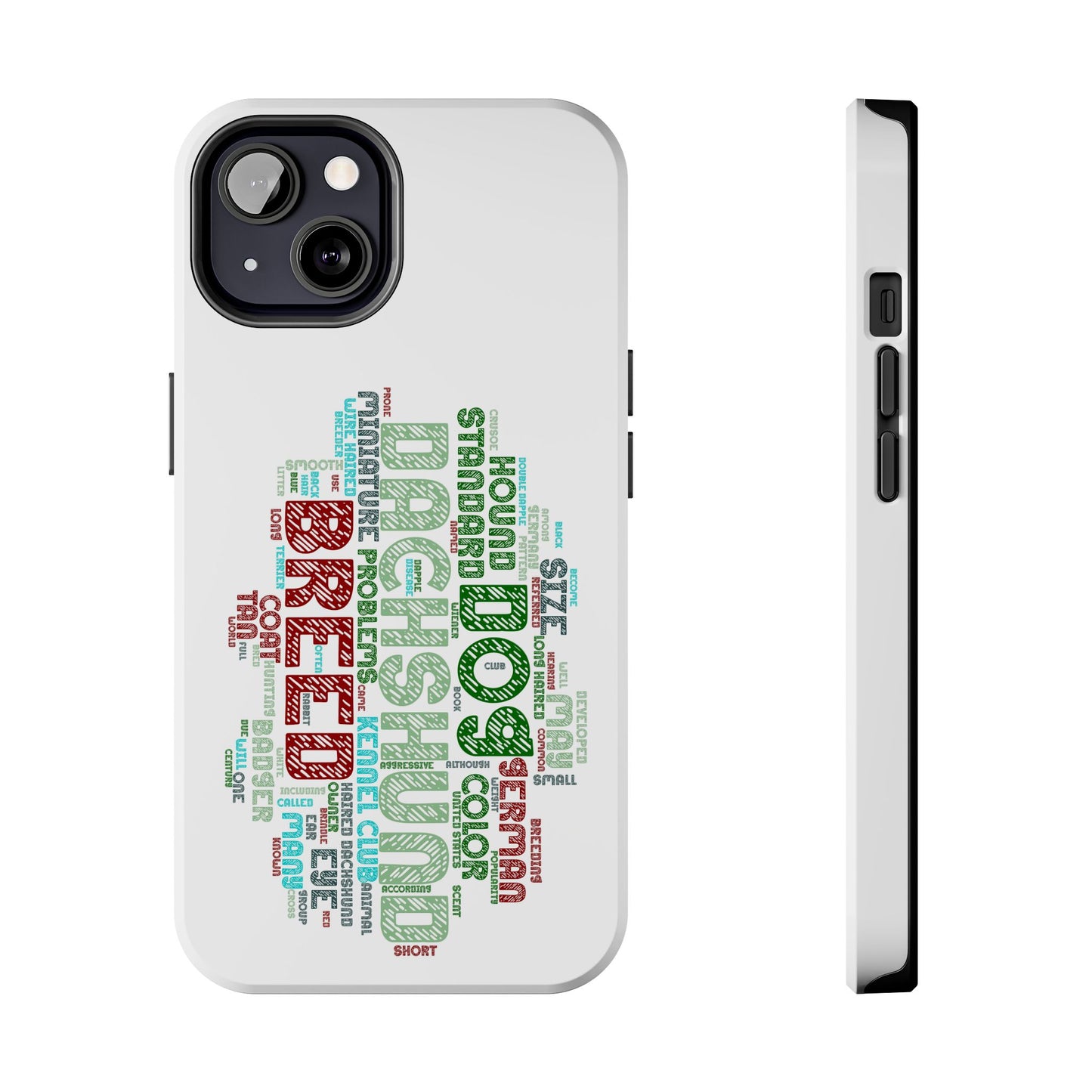 Dachshund Phone Case Dog Lover Gift Tough Phone Cover Doxie Word Art