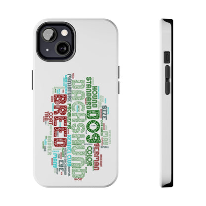 Dachshund Phone Case Dog Lover Gift Tough Phone Cover Doxie Word Art