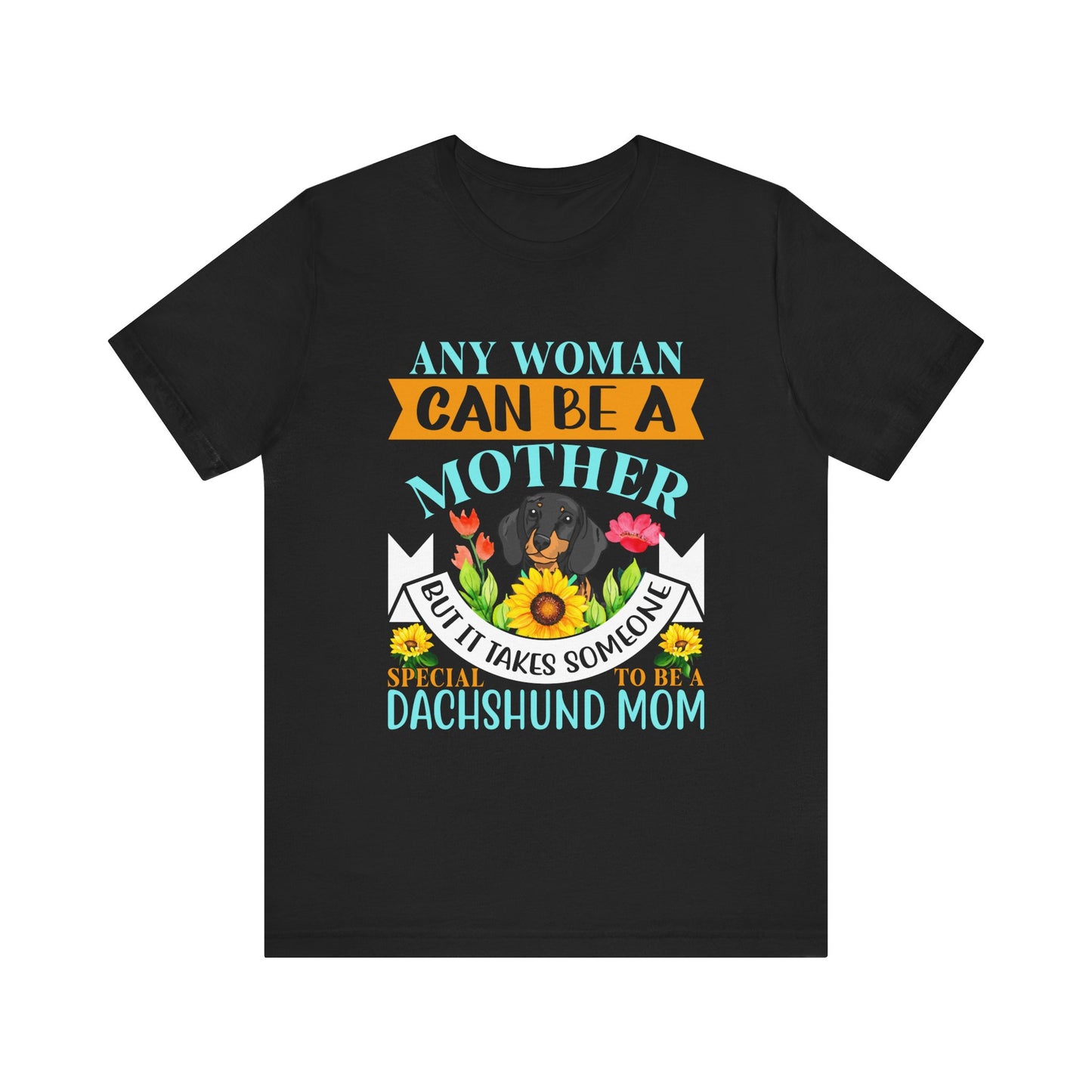 Adorable Dachshund Doxie Mama Tee